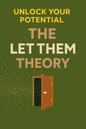 LET THEM THEORY